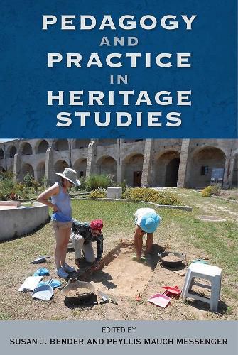 Cover image for Pedagogy and Practice in Heritage Studies