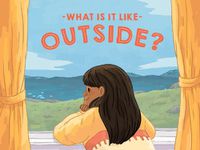 Cover image for What Is It Like Outside?: English Edition