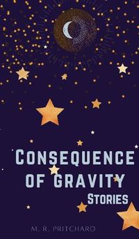 Cover image for Consequence of Gravity