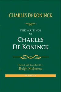Cover image for The Writings of Charles De Koninck: Volume 2