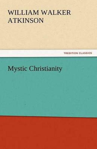 Cover image for Mystic Christianity