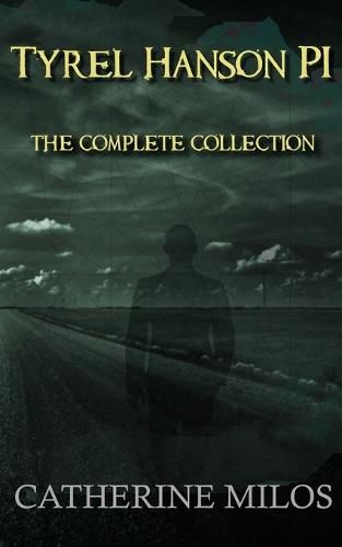 Tyrel Hanson PI: The Complete Series