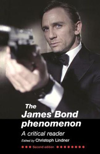 Cover image for The James Bond Phenomenon: A Critical Reader