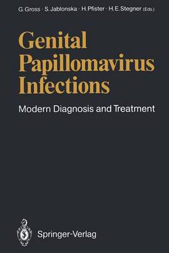 Genital Papillomavirus Infections: Modern Diagnosis and Treatment