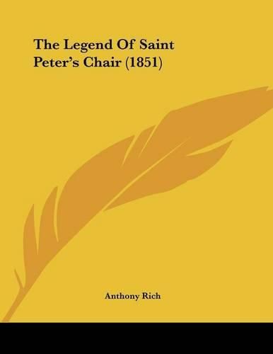 The Legend of Saint Peter's Chair (1851)