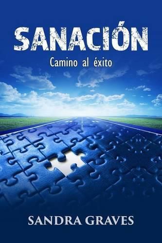 Cover image for Sanacion: Camino Al Exito