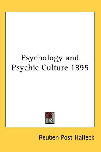 Cover image for Psychology and Psychic Culture 1895