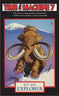 Cover image for Time Machine 7: Ice Age Explorer