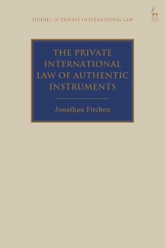 Cover image for The Private International Law of Authentic Instruments