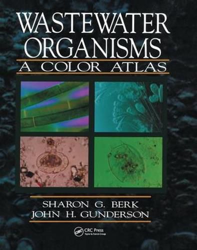 Cover image for Wastewater Organisms: A Color Atlas