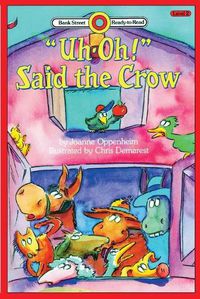 Cover image for Uh-Oh Said the Crow: Level 2