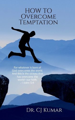 Cover image for How To Overcome Temptation