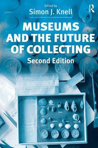 Cover image for Museums and the Future of Collecting