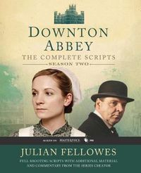 Cover image for Downton Abbey: The Complete Scripts, Season 2