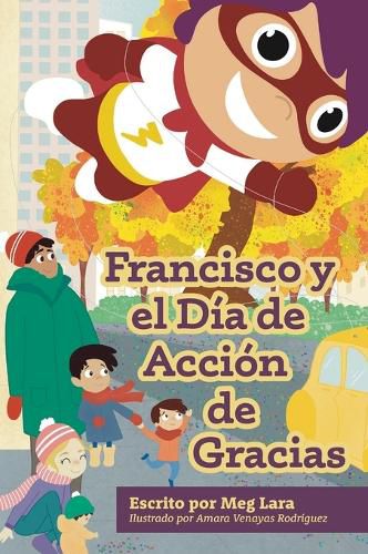 Cover image for Francisco y el dia de accion de gracias
