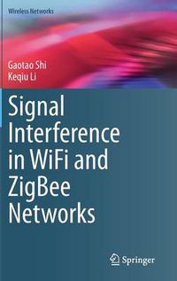 Cover image for Signal Interference in WiFi and ZigBee Networks