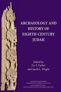 Cover image for Archaeology and History of Eighth-Century Judah