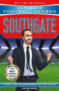 Cover image for Southgate (Ultimate Football Heroes - The No.1 football series): Manager Special Edition