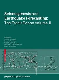 Cover image for Seismogenesis and Earthquake Forecasting: The Frank Evison Volume II