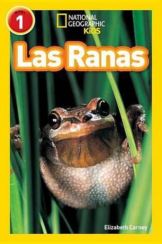 Cover image for Nat Geo Readers Las Ranas (Frogs)