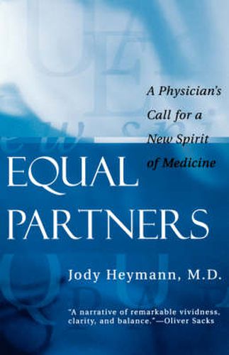 Cover image for Equal Partners: A Physician's Call for a New Spirit of Medicine