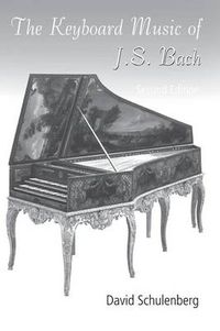 Cover image for The Keyboard Music of J.S. Bach