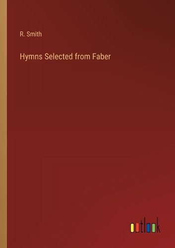 Cover image for Hymns Selected from Faber