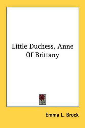 Cover image for Little Duchess, Anne of Brittany