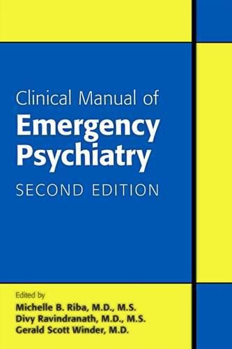 Cover image for Clinical Manual of Emergency Psychiatry