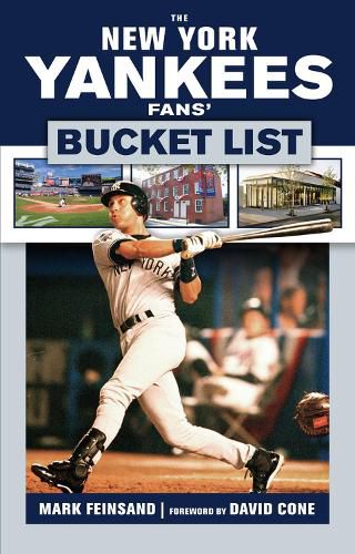 The New York Yankees Fans' Bucket List