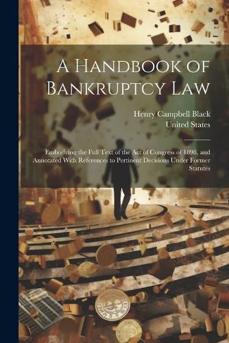 Cover image for A Handbook of Bankruptcy Law