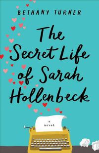 Cover image for Secret Life of Sarah Hollenbeck