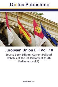 Cover image for European Union Bill Vol. 10