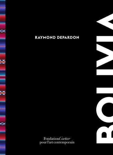 Cover image for Raymond Depardon: Bolivia