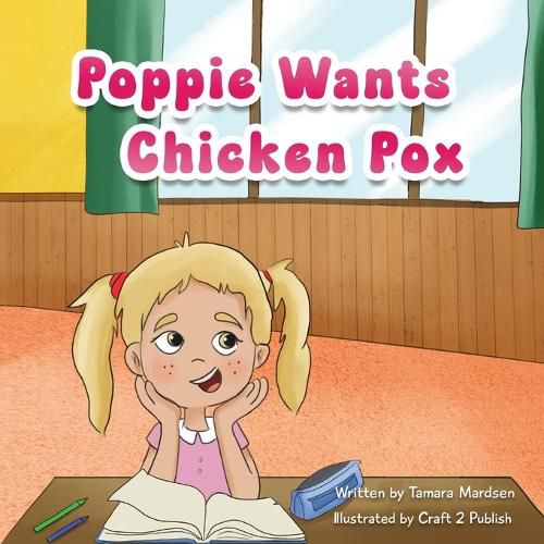 Cover image for Poppie wants Chicken Pox