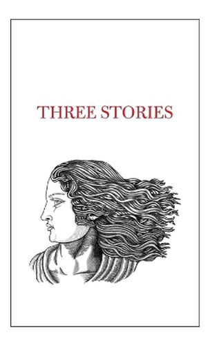 Cover image for Three Stories