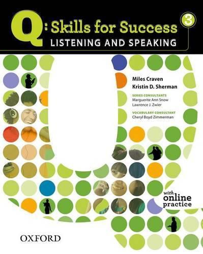 Cover image for Q Skills for Success: Listening and Speaking 3: Student Book with Online Practice