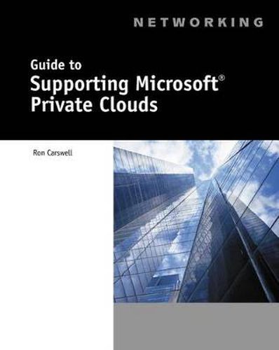 Cover image for Guide to Supporting Microsoft  Private Clouds