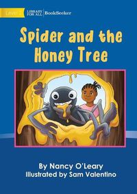 Cover image for Spider And The Honey Tree