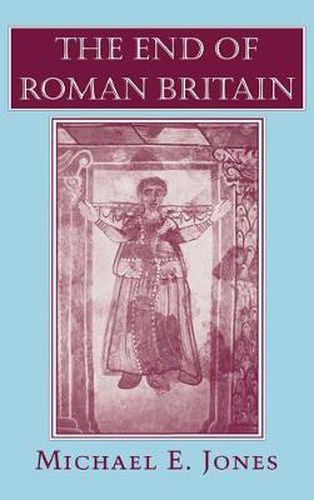 Cover image for The End of Roman Britain