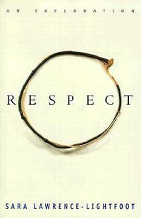 Cover image for Respect: An Exploration