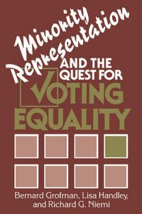 Cover image for Minority Representation and the Quest for Voting Equality