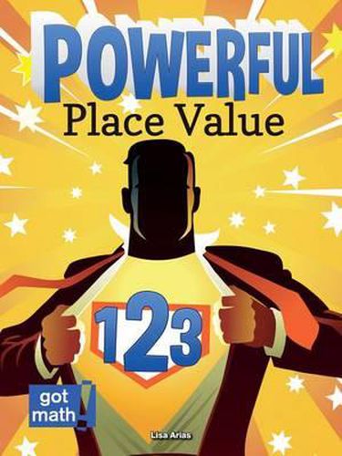 Cover image for Powerful Place Value: Patterns and Power