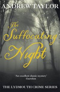 Cover image for The Suffocating Night: The Lydmouth Crime Series Book 4