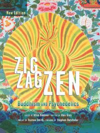 Cover image for Zig Zag ZEN: Buddhism and Psychedelics