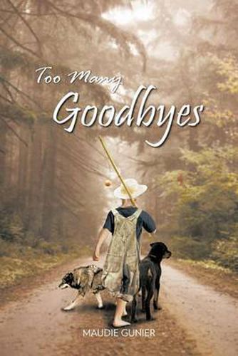 Cover image for Too Many Goodbyes