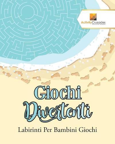 Giochi Divertenti: Labirinti Per Bambini Giochi