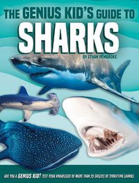 Cover image for Genius Kid's Guide to Sharks