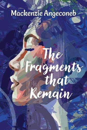 Cover image for The Fragments that Remain