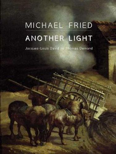 Cover image for Another Light: Jacques-Louis David to Thomas Demand